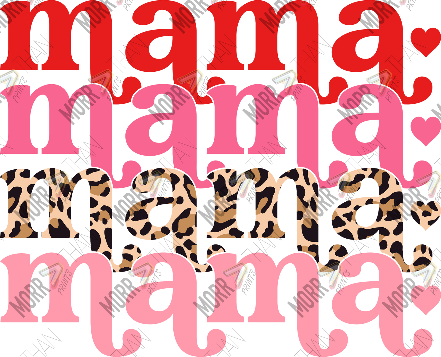 Valentines Mama DTF Print