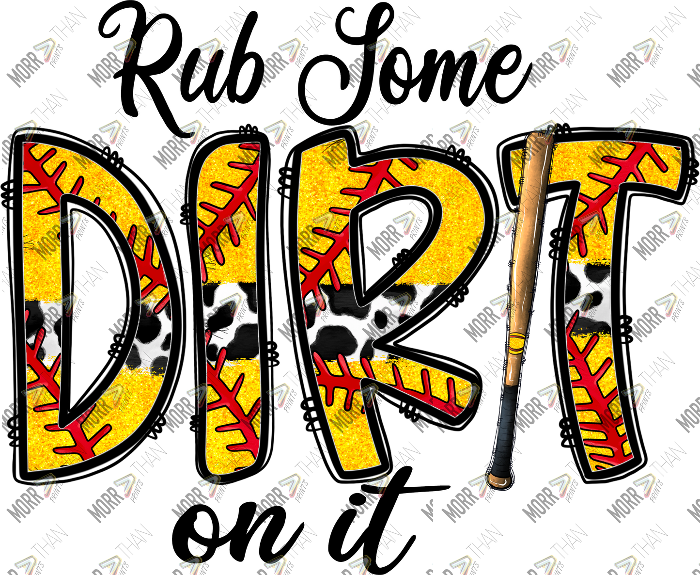 Rub Some Dirt On It Softball