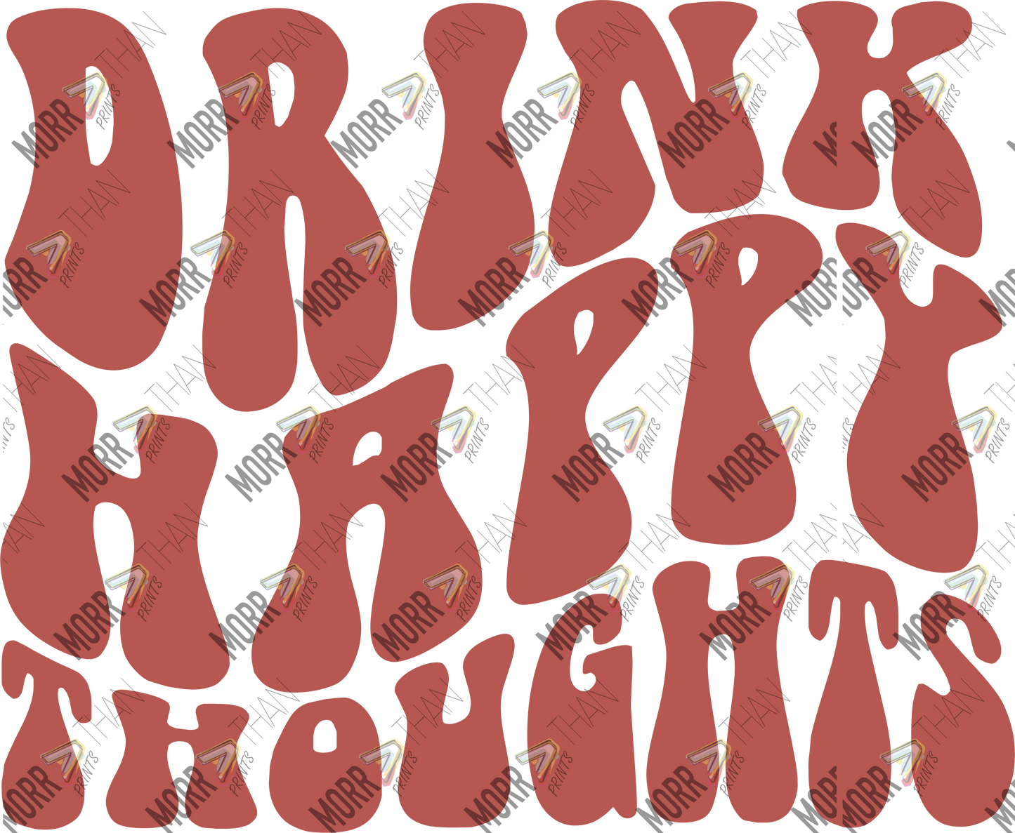 Drink Happy Thoughts Solid Red