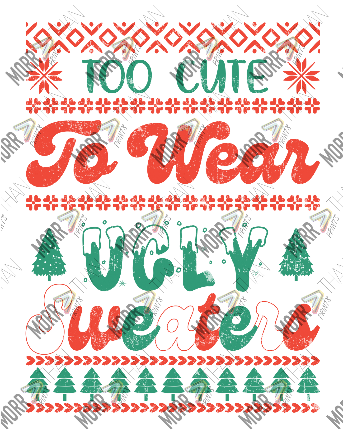 Too Cute To Wear Ugly Sweaters