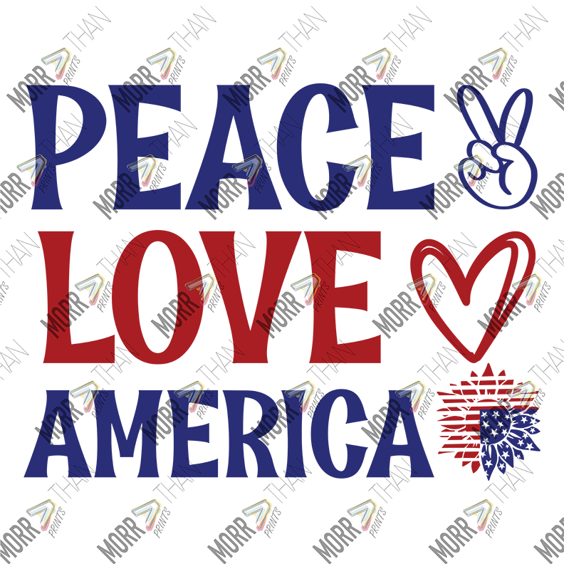 Peace Love and America