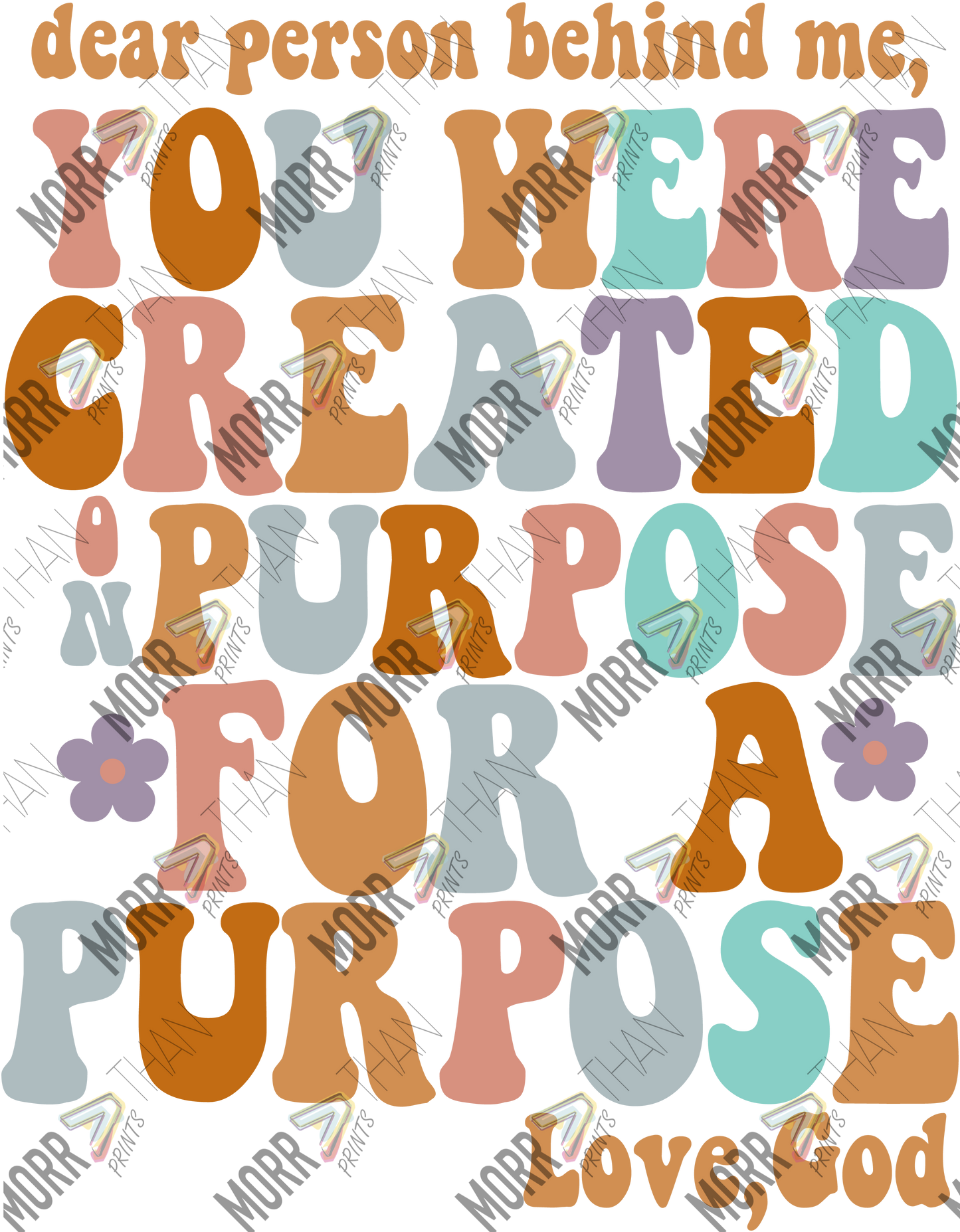 You Were Created For A Purpose