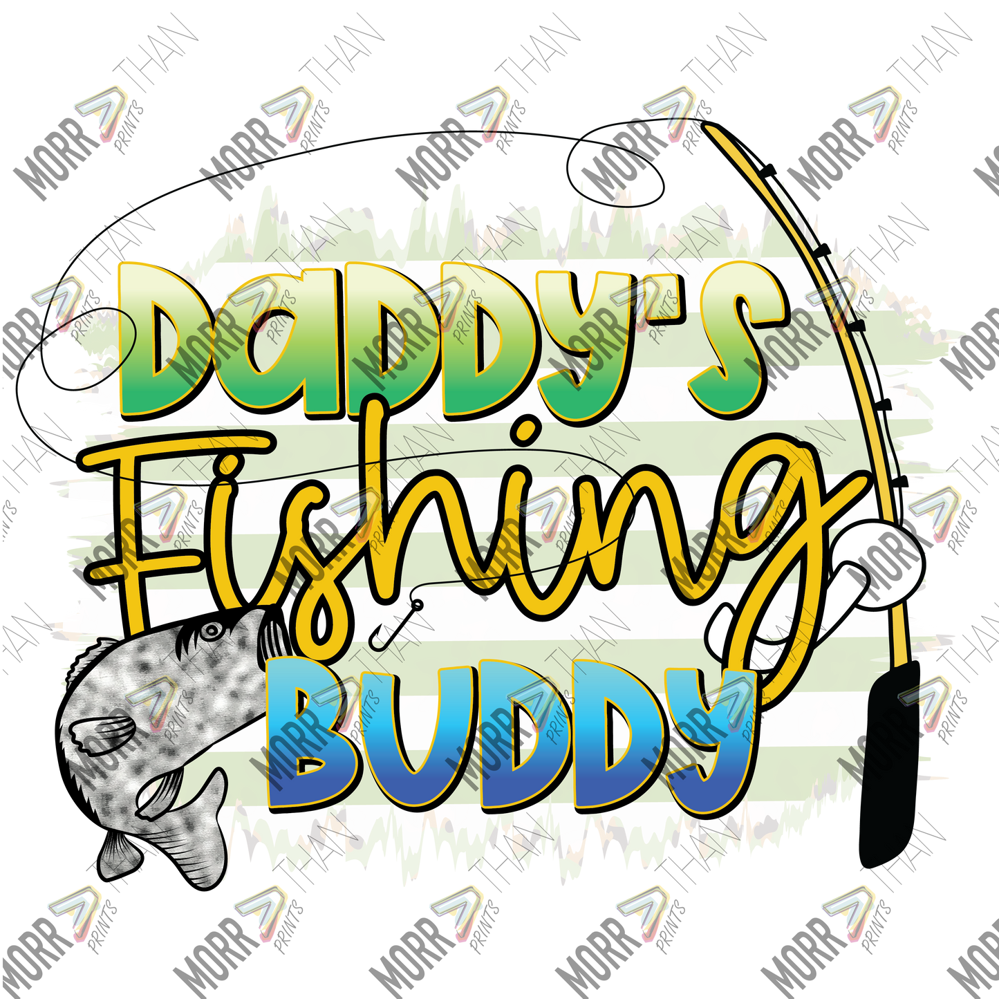 Daddy's Fishing Buddy