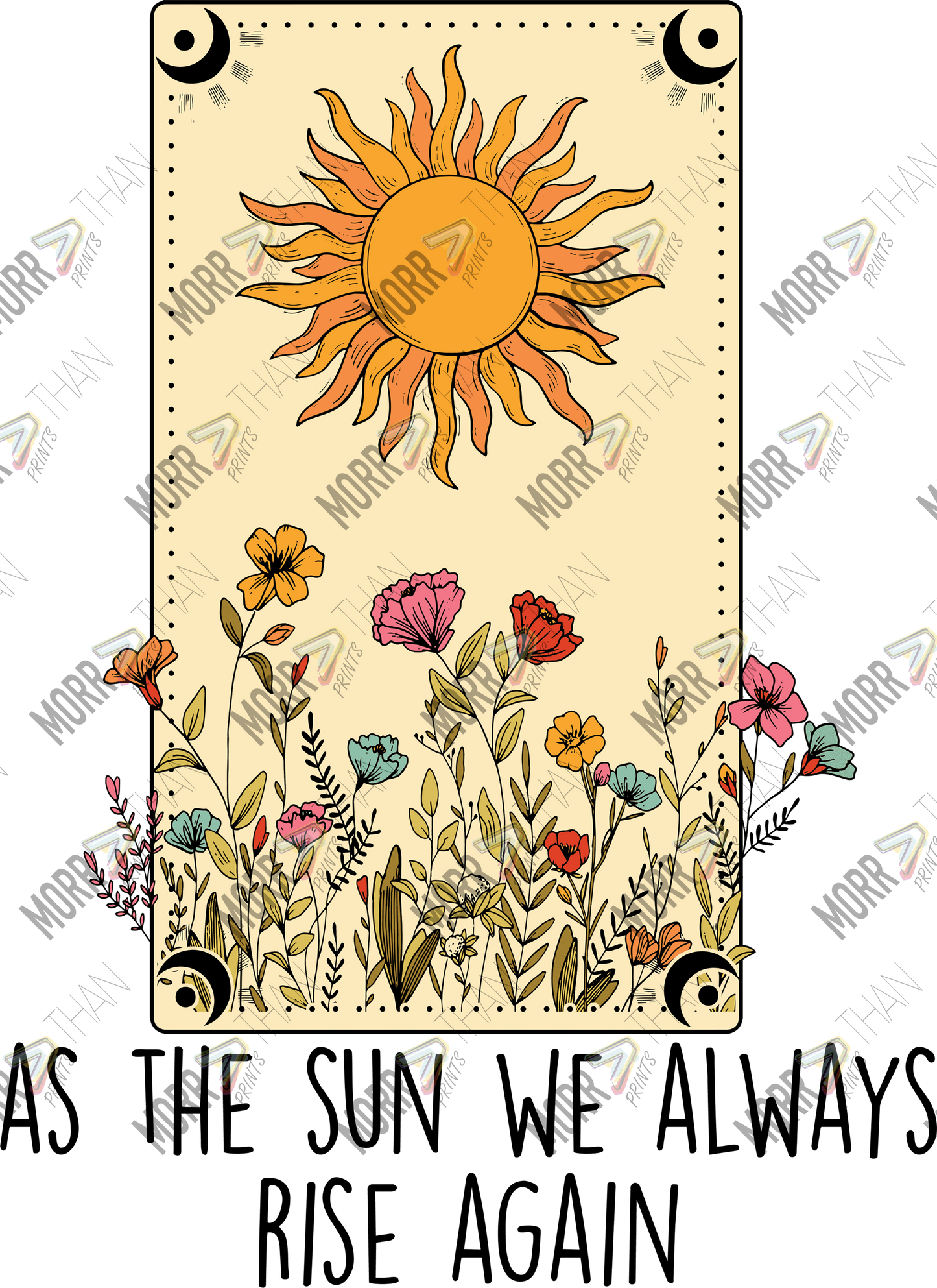 As The Sun, We Always Rise Again Card