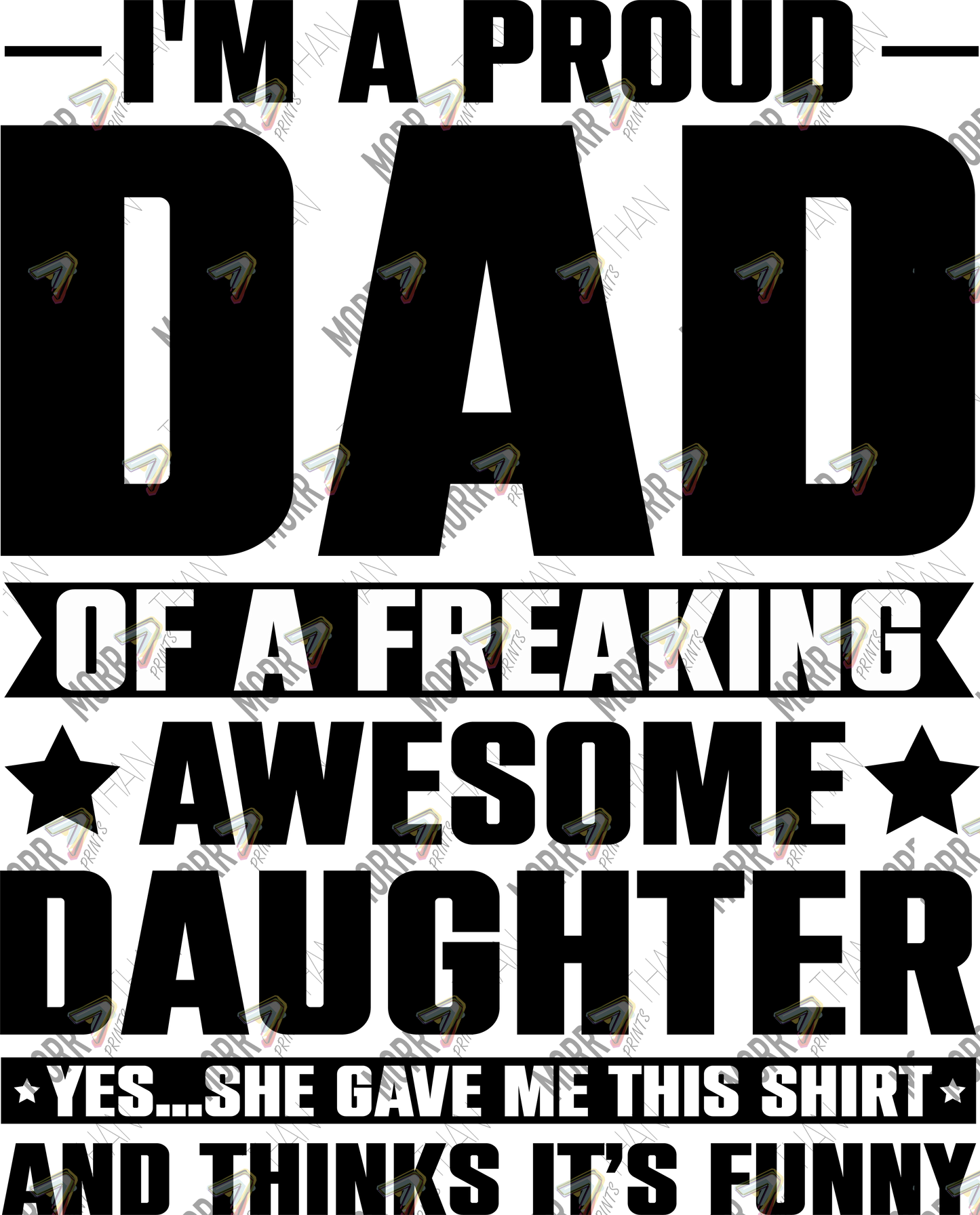 Proud Dad Awesome Daughter