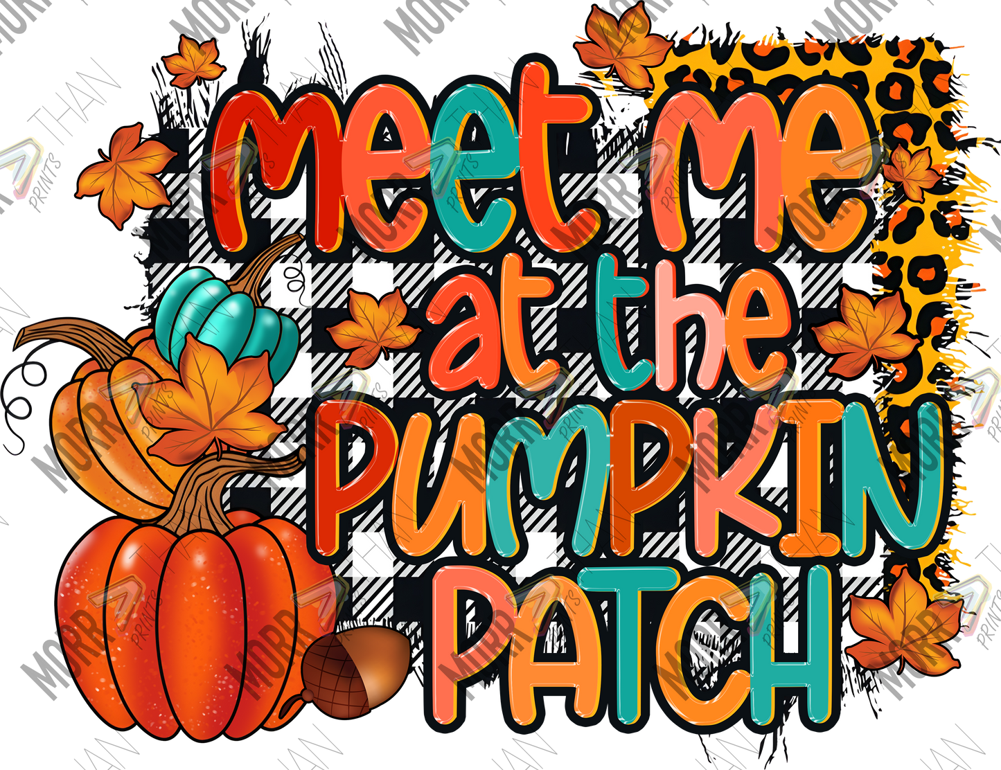 Meet Me and the Pumpkin Patch DTF Print
