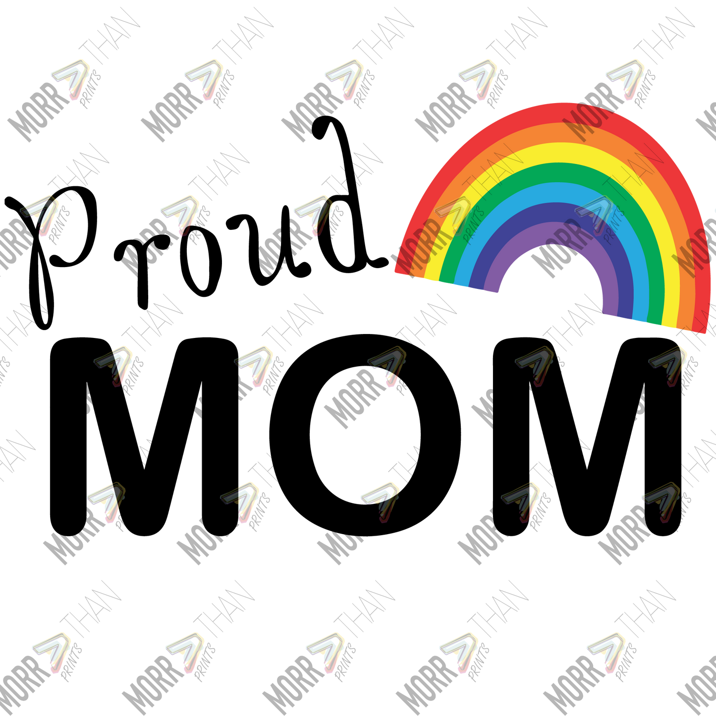 Proud Mom Rainbow A