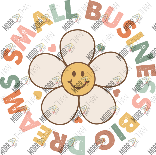 Small Business Big Dreams Smiley Flower