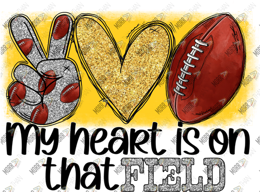 My Heart Is On That Field Football