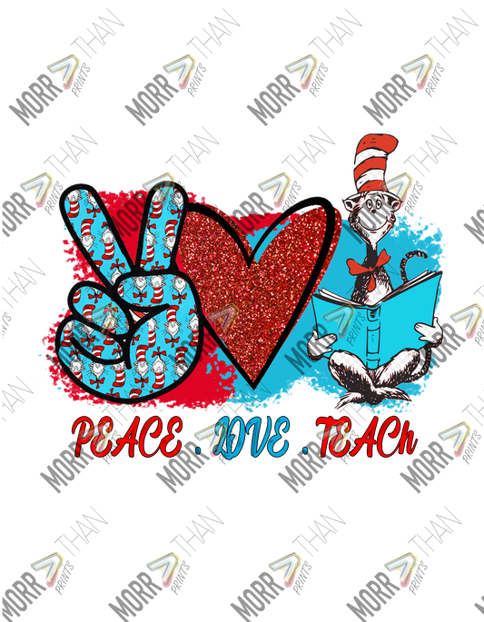 Peace Love and Teach Suess