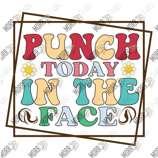 Punch Today In The Face Boxed