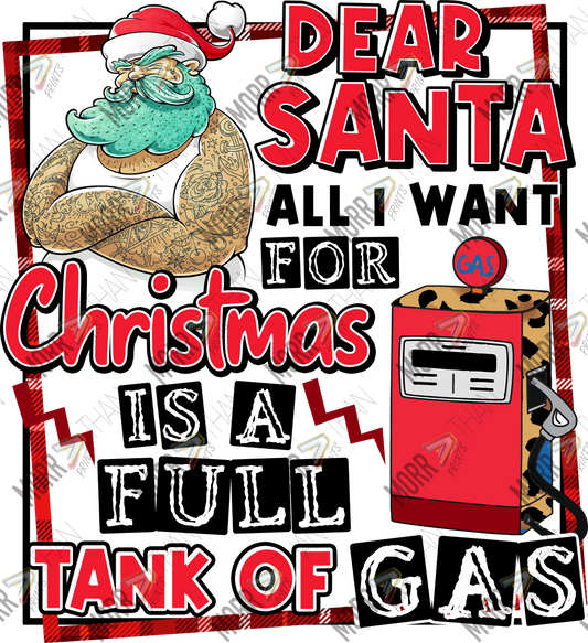 Dear Santa Tank of Gas