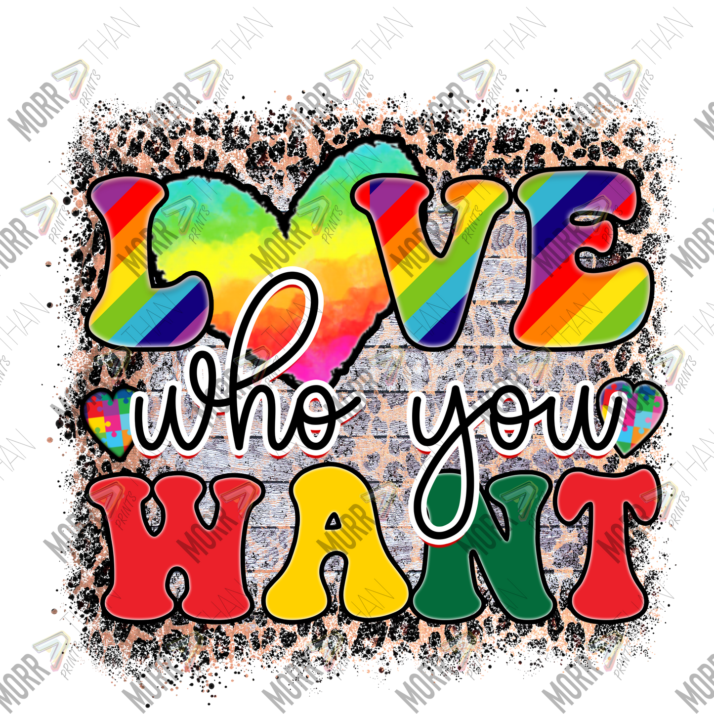 Love Who You Want Leopard Background