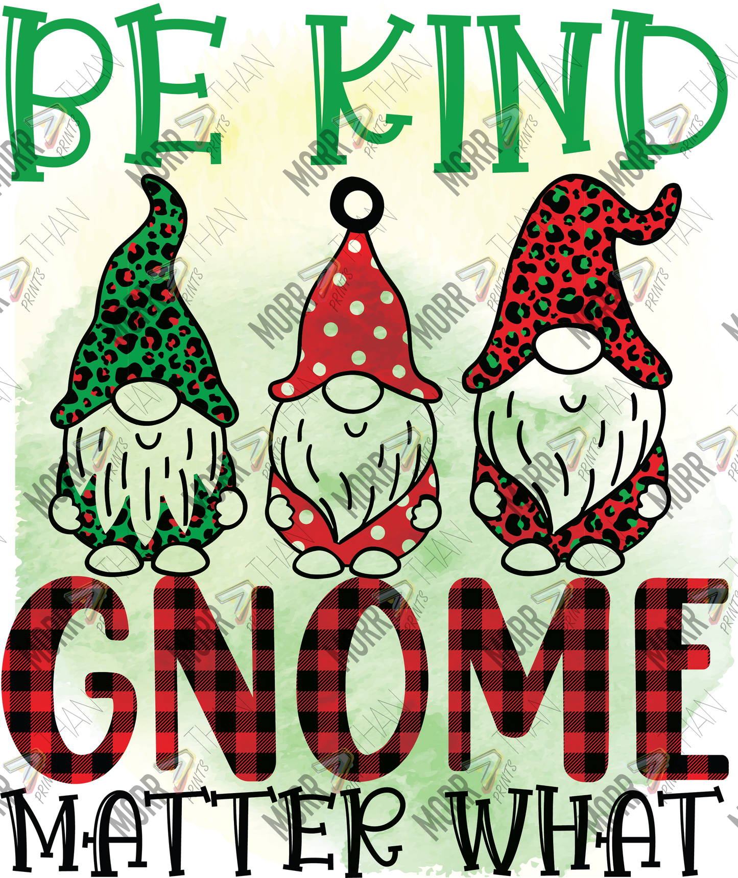 Be Kind Gnome Matter What