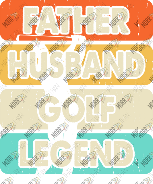 Father Husband Golf Legend