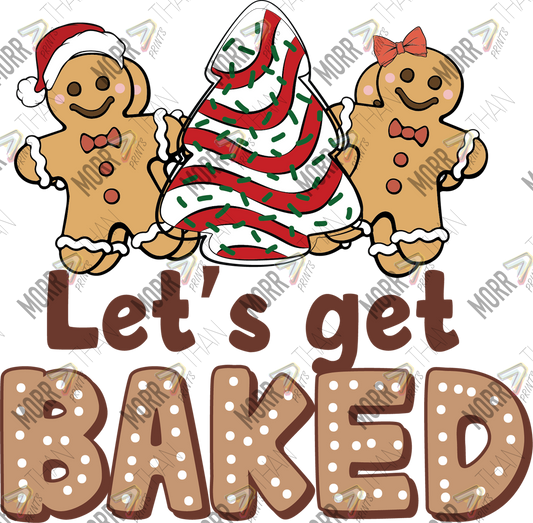 Lets Get Baked Gingerbread