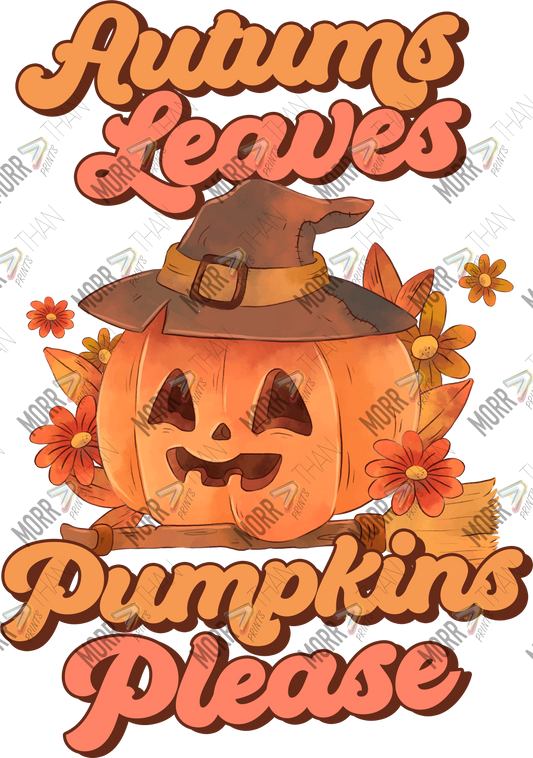 Autumns Leaves Pumpkin Please Jack-o-Lantern DTF Print