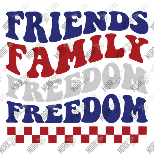 Friends Family Freedom Wavy